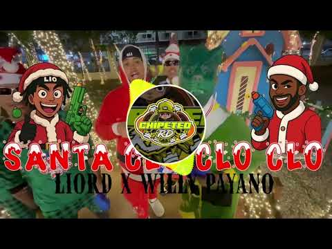 SANTA CLO CLO CLO LIORD WILLY PAYANO (POPOPO) (DOBLE TONO) PARA MUSICOLOGOS 