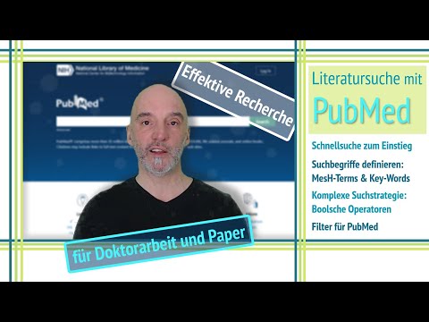 Literatursuche mit PubMed: für Doktorarbeit und Paper