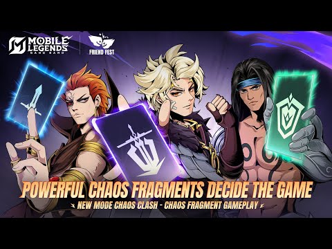 Chaos Fragment Gameplay Guide | New Mode Chaos Clash | Mobile Legends: Bang Bang