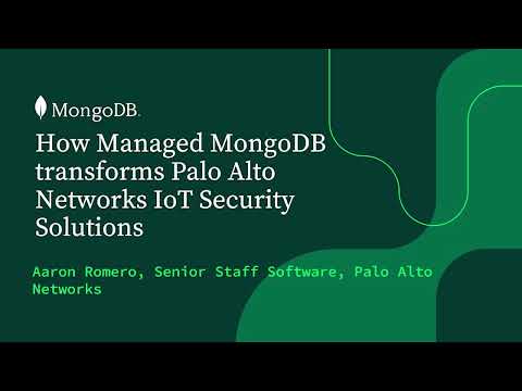 How Managed MongoDB transforms Palo Alto Networks IoT Security Solution