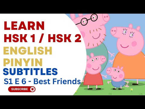 Learn HSK 1 & HSK 2 |  Pinyin & English Subtitles | Peppa Pig - Best Friends | 小猪佩奇