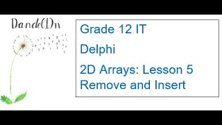 Two-Dimensional Array Lesson 5 - Remove & Insert