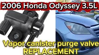 2005-2010(3rd generation) Honda Odyssey 3.5L Vapor canister purge valve REPLACEMENT