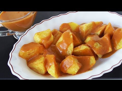 PATATAS BRAVAS (CON SALSA AUTENTICA MADRILEÑA)
