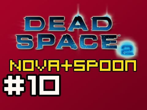 Dead Space 2: Multiplayer w/Nova & Spoon Ep.10 (Creature Feature)