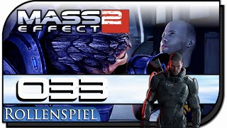 GRUNT | Mass Effect 2 | #033 | Let's Play | Gameplay | Deutsch/German