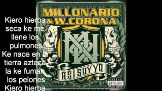 Millonario &amp; W. Corona &quot;Fumando Weed&quot; [Con letra]