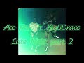 Aco Polo ft. Big6Draco - Late Night part 2