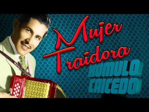 Discos El Dorado - Romulo Caicedo - Mujer Traidora