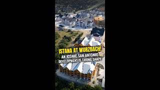 Istana at Wurzbach: From Blueprint to Skyline - $80M Dream in San Antonio!