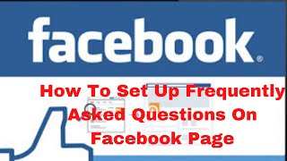 How to set up frequently asked questions on your Facebook page