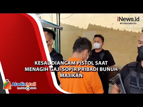 Kesal Diancam Pistol saat Menagih Gaji Sopir Pribadi Bunuh Majikan