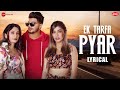 Ek Tarfa Pyar Lyrical Aamir Somya Doll Srishti Bhandari Sanjeev Ajay Zee Music Originals