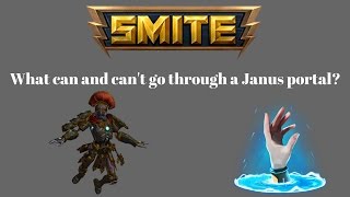 Smite what can and can&#39;t go through a Janus portal?