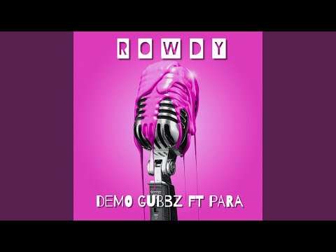 ROWDY (feat. Para)