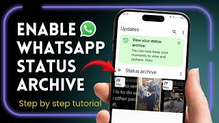 Download lagu Cara Mengaktifkan Pembaruan Arsip Status WhatsApp 2026 | Cara Melihat Status yang Diarsipkan di W... mp3