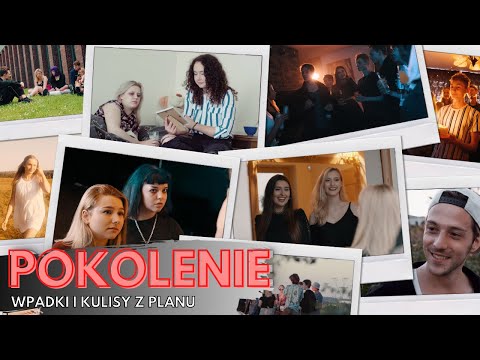 Serial POKOLENIE - Wpadki i kulisy z planu