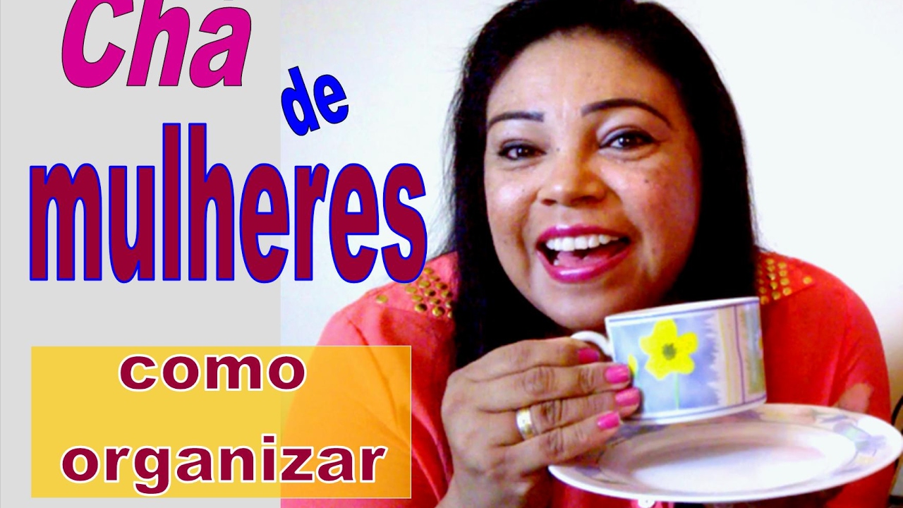 CHÁ DE MULHERES COMO ORGANIZAR 1