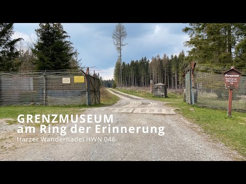 Harzer Wandernadel HWN 046 Grenzmuseum am Ring der Erinnerung [4k]