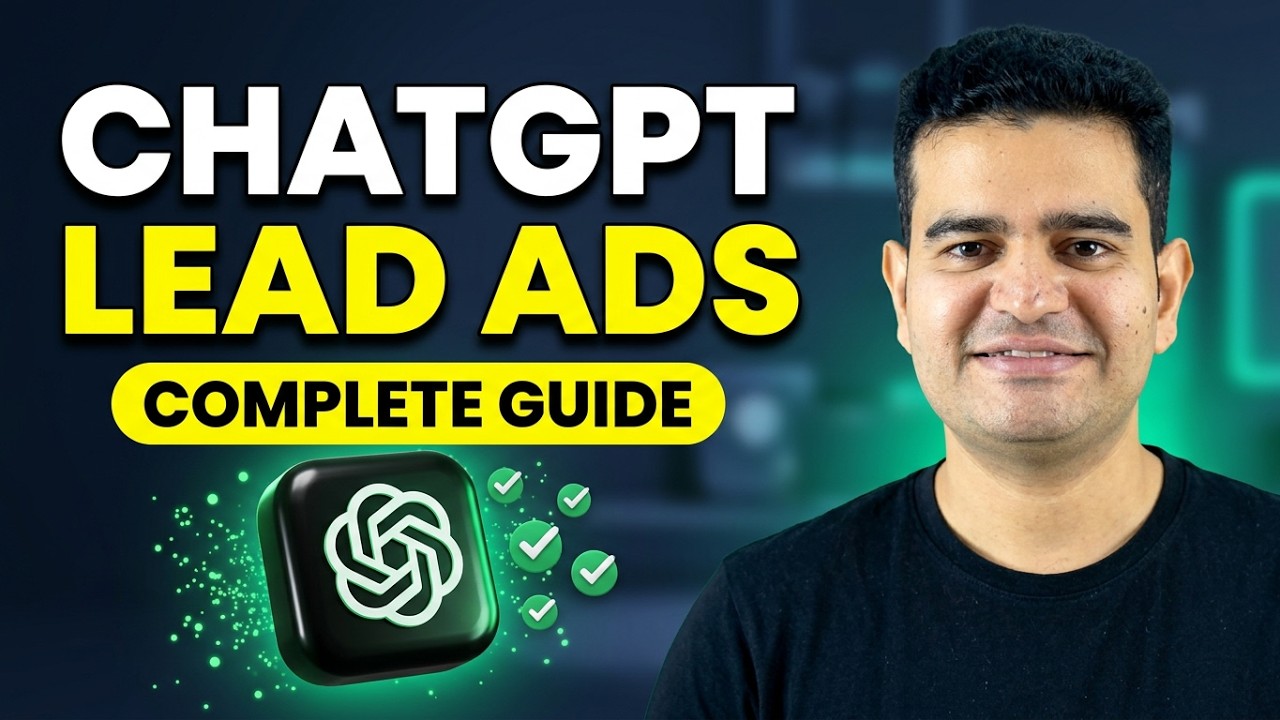 ChatGPT Ads Lead Generation Full Tutorial 2026 | #chatgptads