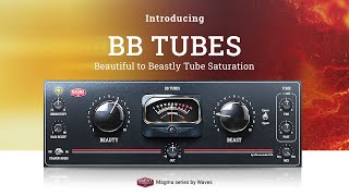 Video thumbnail for NEW 🔥 BB TUBES: 👄Beautiful to Beastly😈 Analog Tube Saturation by Waves Audio