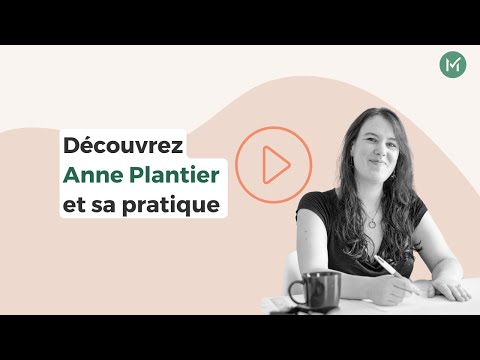 Vidéo présentation Anne Plantier