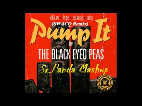 The Black Eyed Peas - Pump It (Sr.Panda Mashup)