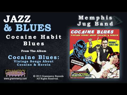 Memphis Jug Band - Cocaine Habit Blues