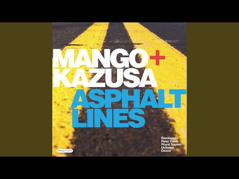 Asphalt Lines (Dezza 'Grande Bold' Mix)