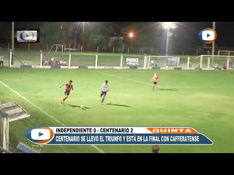 Independiente 0 - Centenario 2 Semifinales 5ta División Liga InterProvincial