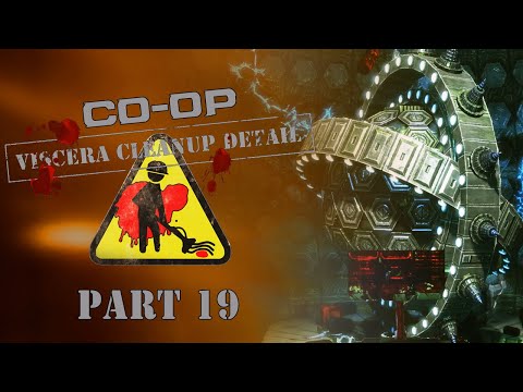 Co-Op: Viscera Cleanup Detail - Part 19 - Gravity