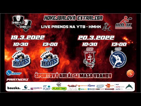 HK IMS-EAST POPRADSKÍ PIRÁTI U20 - HMHK bauska. VRANOV U20