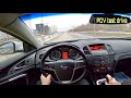 2012 Opel Insignia 1 6 MT Turbo 180HP POV Test Drive