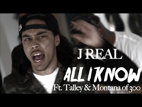 J Real ft. Talley & Montana of 300 - All I Know - shot by @ElectroFlying1