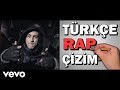Türkçe Rap Çizim Olsaydı!? Türkçe Rap Çizim Olsaydı!?