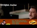 Mat Pooch Mere Mahboob Sonic Digital Jhankar