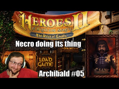 Heroes 2 - Campaign - Lord Archibald #05 - Farming skeleton, definitelly not OP as heck!