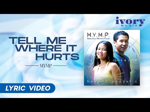 MYMP - Tell Me Where It Hurts (Official Lyric Video)