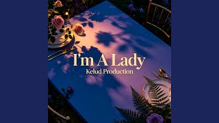 Download lagu I'm A Lady (Remix) mp3