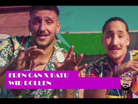 Reaktion zu | WIR ROLLEN - EREN CAN X BATU
