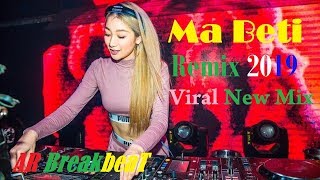 Download lagu DJ Viral Mak Beti tik tok 2019 (New Remix) mp3 Download lagu DJ Viral Mak Beti tik tok 2019 (New Remix) mp3