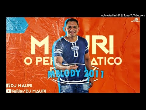 SET VERÃO MELODY 2011 ( JULHO DE 2020 )