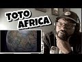 Toto - AFRICA | REACTION