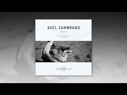 Axel Zambrano - Queen (Original Mix) [Another Life Music]