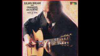 Julian Bream - Plays Granados and Albéniz (1982)