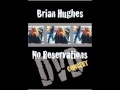 Brian Hughes - Promise You