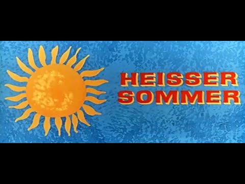 Heisser Sommer - Trailer [DDR] 1968