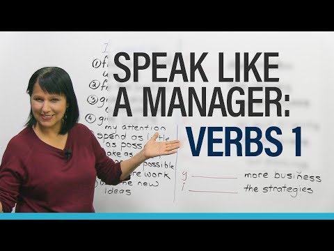 Speak like a Manager: Verbs 1