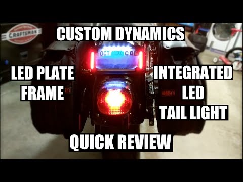 Custom Dynamics LED Plate Frame and integrated Tail Light review