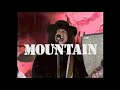MOUNTAIN   Don't Look Around -1971